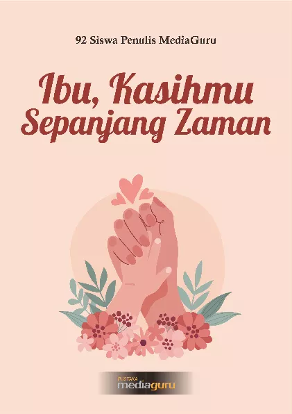 Ibu, kasihmu sepanjang zaman