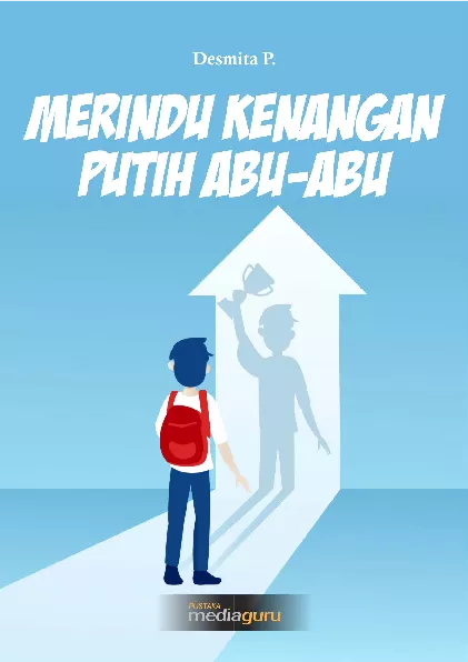 Merindu kenangan putih abu-abu