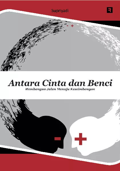 Antara Cinta dan Benci: Membangun Jalan Menuju Keseimbangan