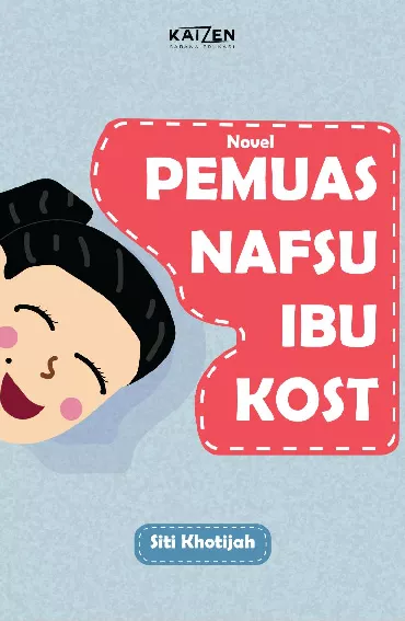 Pemuas Nafsu Ibu Kost