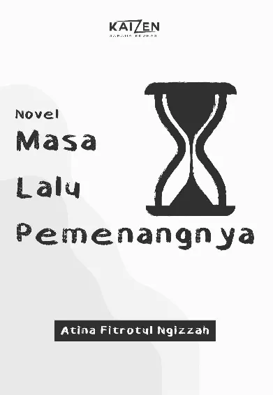 Masa Lalu Pemenangnya