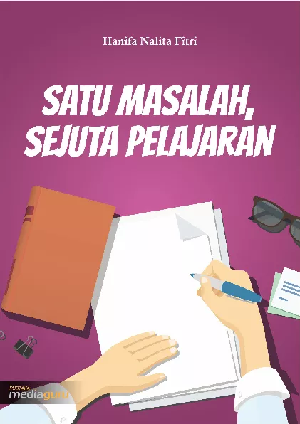 Satu masalah, sejuta pelajaran