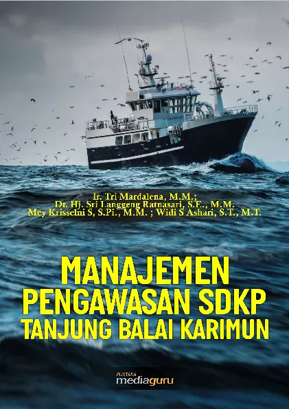 Manajemen pengawasan SDKP Tanjung Balai Karimun