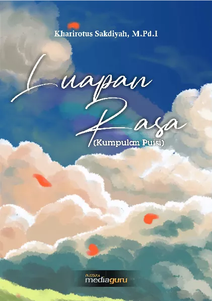 Luapan rasa : kumpulan puisi