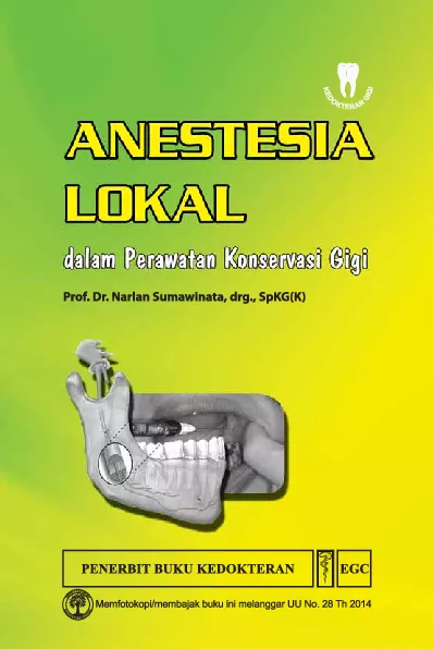 Anestesia Lokal dalam Perawatan Konservasi Gigi