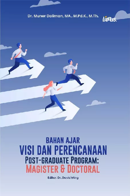 VISI DAN PERENCANAAN Post-graduate Program: Magister & Doctoral