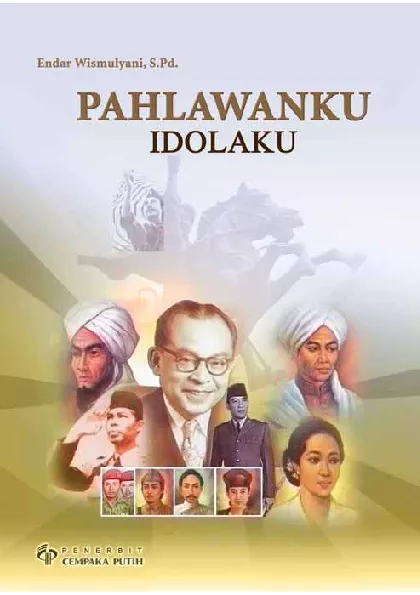 Pahlawanku Idolaku