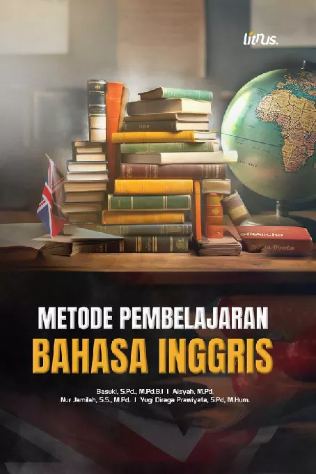 METODE PEMBELAJARAN BAHASA INGGRIS