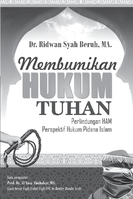 Membumikan Hukum Tuhan