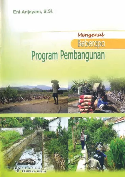 Mengenal Beberapa Program Pembangunan