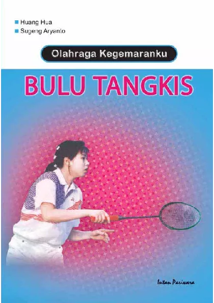 Olahraga Kegemaranku: Bulutangkis