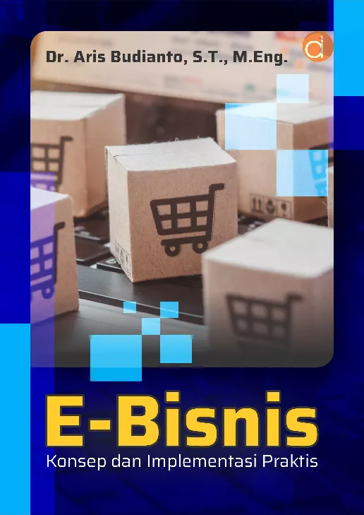 E-Bisnis Konsep dan Implementasi Praktis