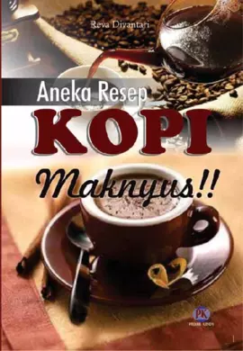 Aneka Resep Kopi Maknyus