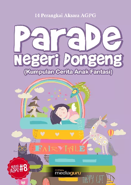 Parade negeri dongeng (kumpulan cerita anak fantasi)