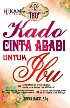 Kado Cinta Abadi Untuk Ibu