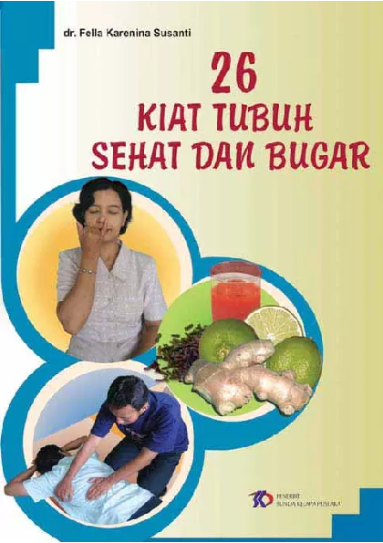 26 Kiat Tubuh Sehat dan Bugar