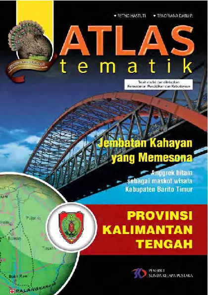 Atlas Tematik Provinsi Kalimantan Tengah