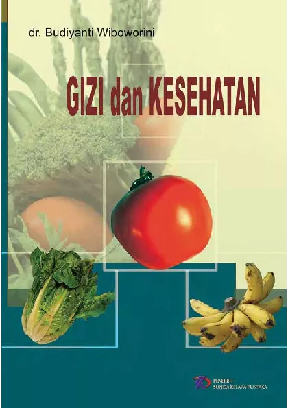 Gizi dan Kesehatan