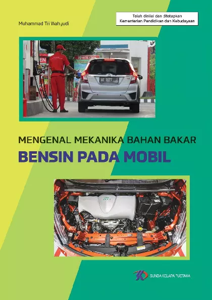 Mengenal Mekanika Bahan Bakar Bensin pada Mobil