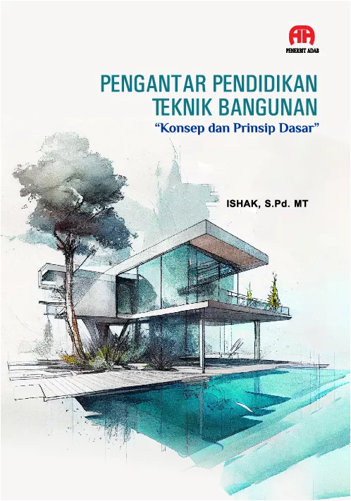 Pengantar Pendidikan Teknik Bangunan Konsep dan Prinsip Dasar