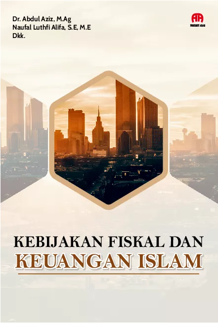 Kebijakan Fiskal dan Keuangan Islam