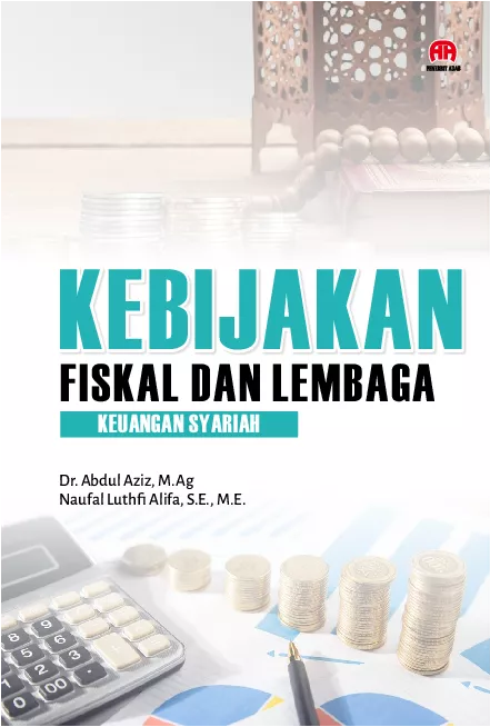 Kebijakan Fiskal dan Lembaga Keuangan Syariah