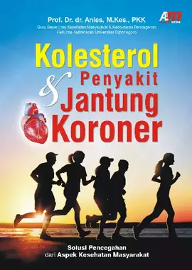 Kolesterol & Penyakit Jantung Koroner