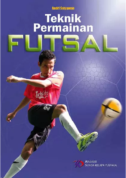 Teknik Permainan FUTSAL