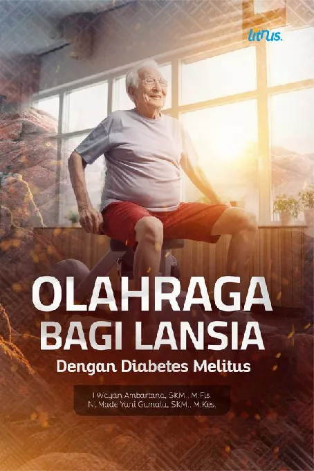 OLAHRAGA BAGI LANSIA DENGAN DIABETES MELITUS