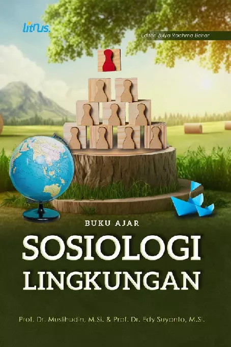 BUKU AJAR SOSIOLOGI LINGKUNGAN