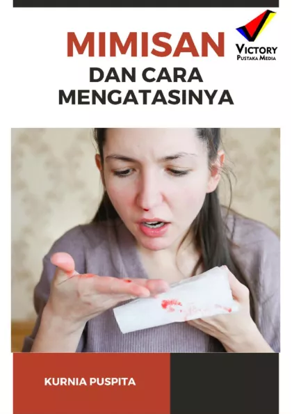 Mimisan dan Cara Mengatasinya