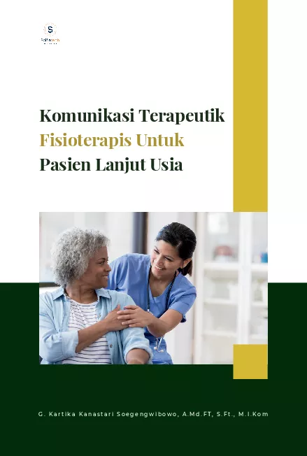 Komunikasi Terapeutik Fisioterapis Untuk Pasien Lanjut Usia