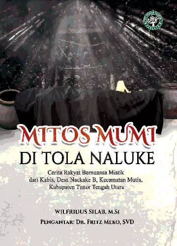 Mitos Mumi Di Tola Naluke