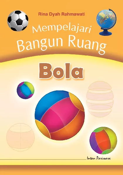 Mempelajari Bangun Ruang: Bola