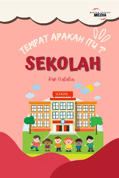 Tempat Apakah Itu : SEKOLAH