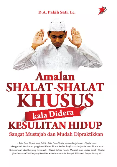 Amalan Shalat-Shalat Khusus kala Didera Kesusahan Hidup