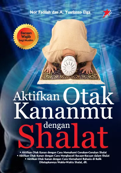 Aktifkan Otak Kanan dengan Shalat