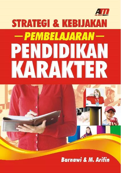 Strategi & Kebijakan Pembelajaran Pendidikan Karakter