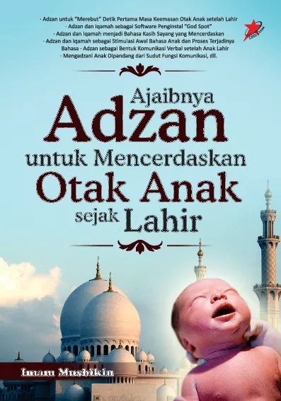 Ajaibnya Adzan untuk Mencerdaskan Otak Anak sejak Lahir