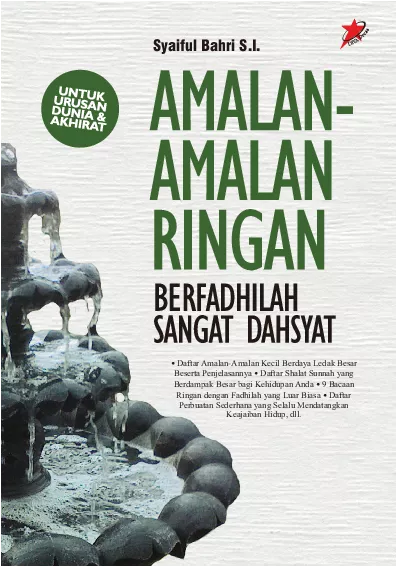 Amalan-Amalan Ringan Berfadhilah Sangat Dahsyat