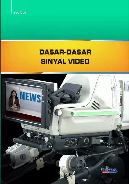 Dasar-Dasar Sinyal Video