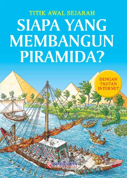 Titik Awal Sejarah Siapa yang Membangun Piramida?