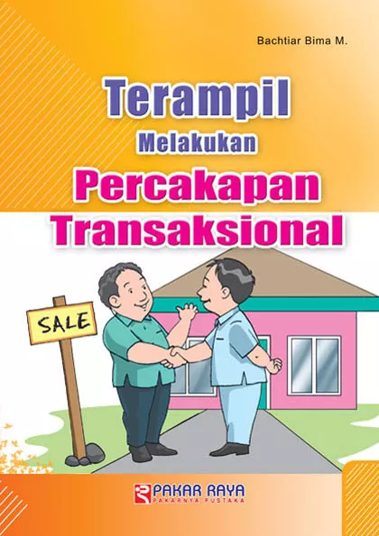 Terampil Melakukan Percakapan Transaksional dalam Bahasa Inggris