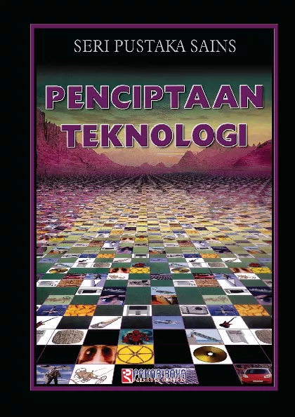 Seri Pustaka Sains Penciptaan Teknologi