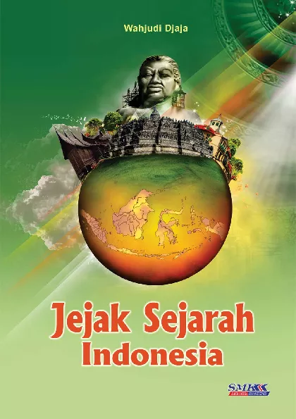 Jejak Sejarah Indonesia