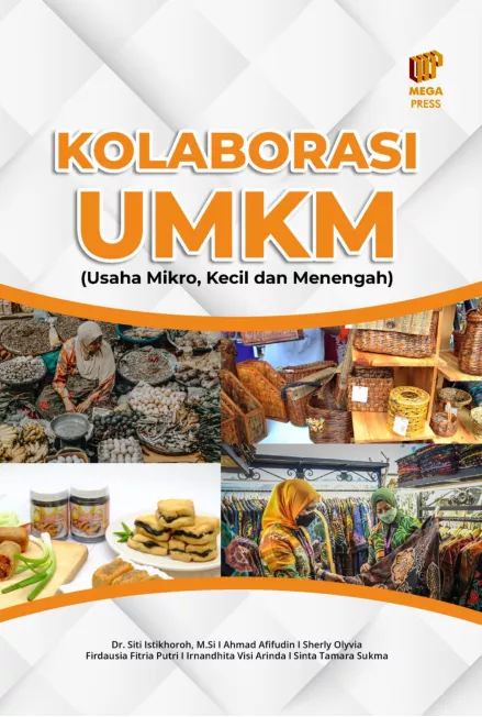 Kolaborasi UMKM: Usaha Mikro, Kecil, dan Menengah