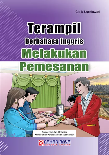 Terampil Berbahasa Inggris Melakukan Pemesanan