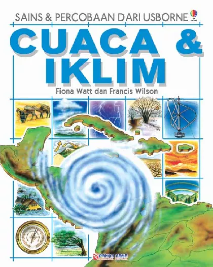 Sains & Percobaan Dari Usborne : Cuaca & Iklim