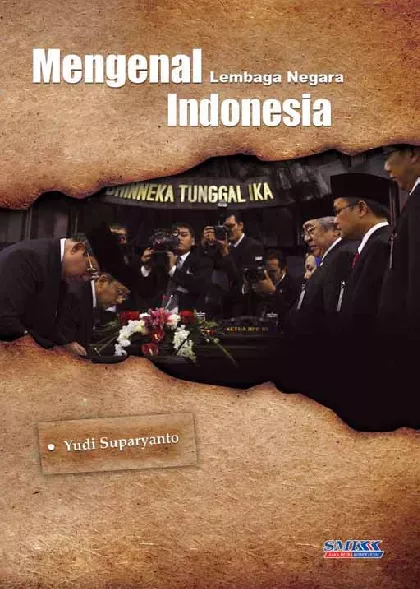 Mengenal Lembaga Negara Indonesia