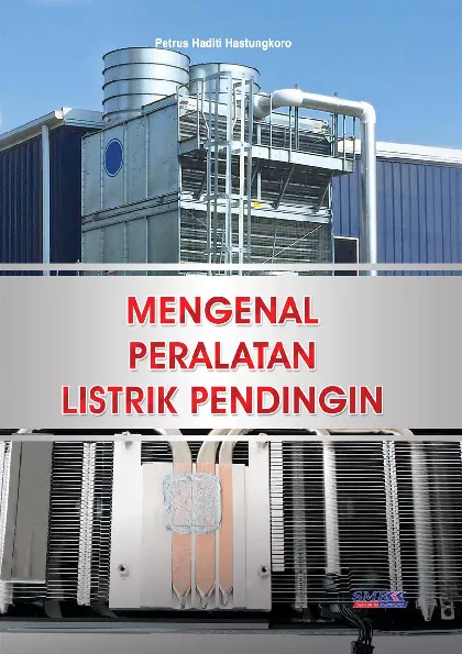 Mengenal Peralatan Listrik Pendingin